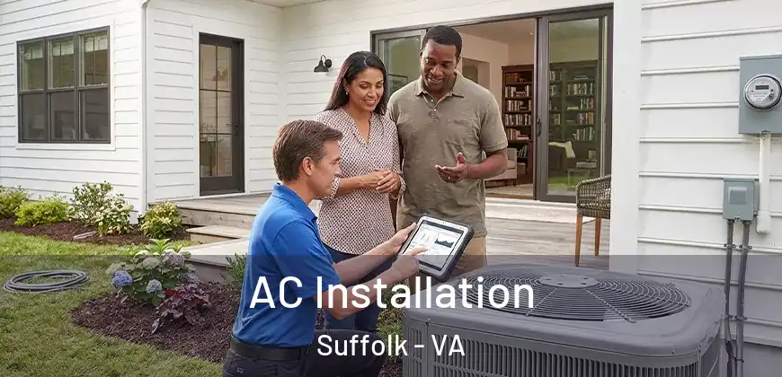  AC Installation Suffolk - VA