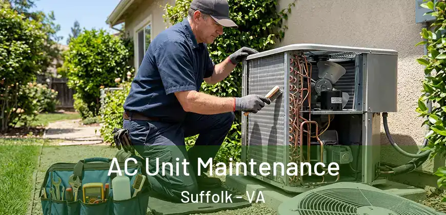  AC Unit Maintenance Suffolk - VA