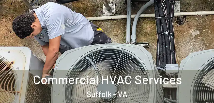 Commercial HVAC Services Suffolk - VA