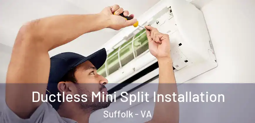  Ductless Mini Split Installation Suffolk - VA